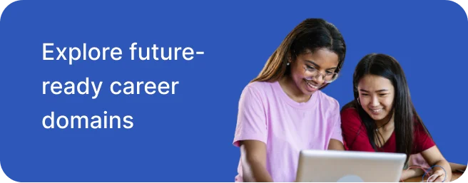 Explore future ready careers